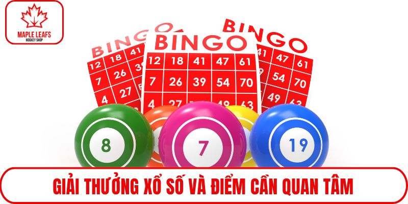 Giải thưởng xổ số và điểm cần quan tâm