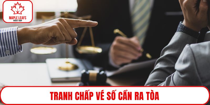 Tranh chấp vé số cần ra tòa
